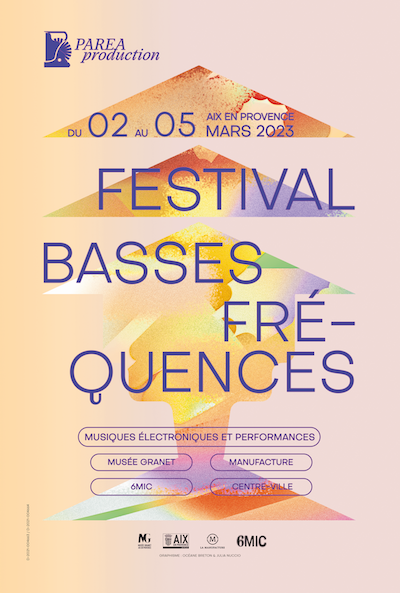 2023 Affiche - Festival Basse Fréquence Aix-en-Provence 2023 Affiche - Festival Basse Fréquence Aix-en-Provence