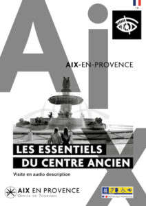 Aix-en-Provence - Tourisme Handicap - guide Malvoyant - fr
