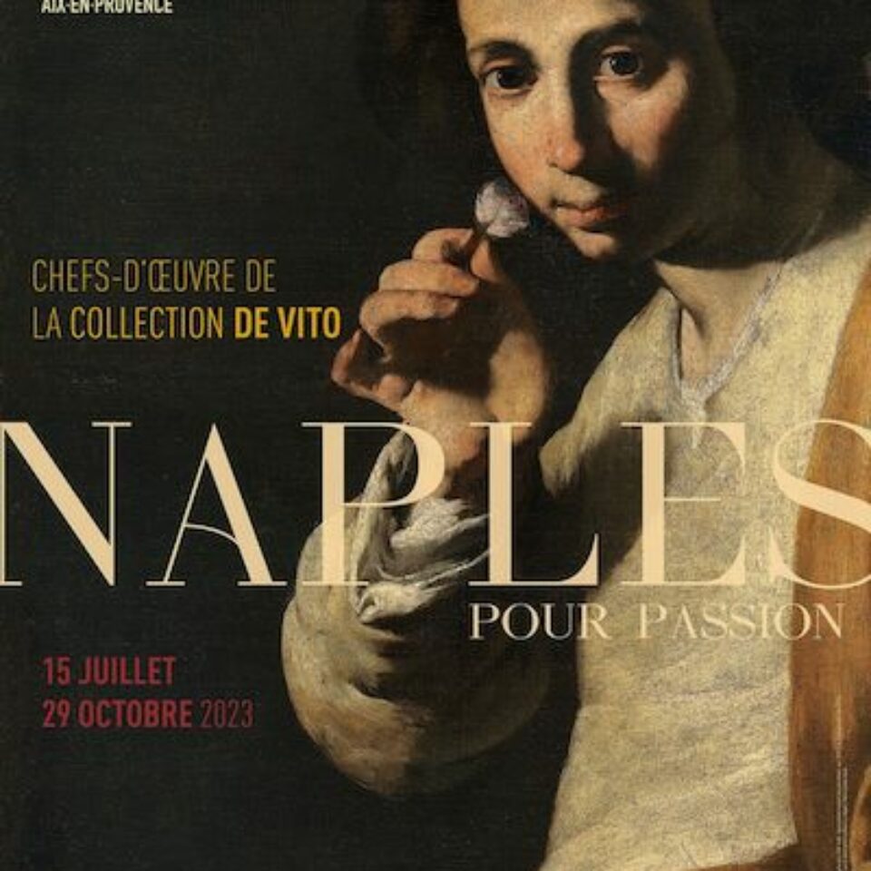 Affiche exposition Naples par Passion au Musée Granet à Aix-en-Provence