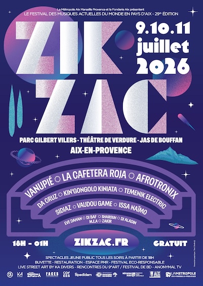 2026 - affiche - Festival Zik Zac Aix-en-Provence